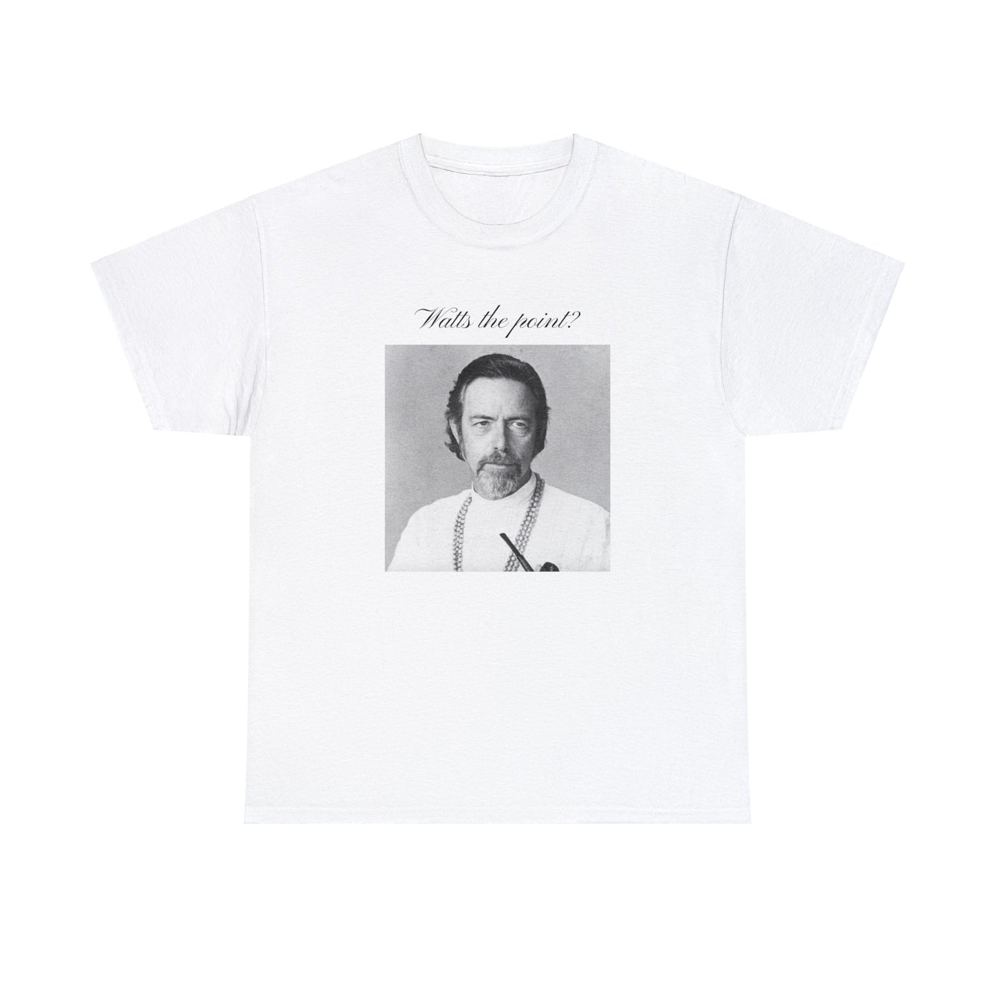 Alan Watts - Watts The Point - Unisex Heavy Cotton Tee