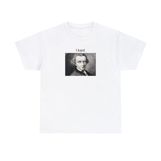 I Kant - Immanuel Kant - Unisex Heavy Cotton Tee